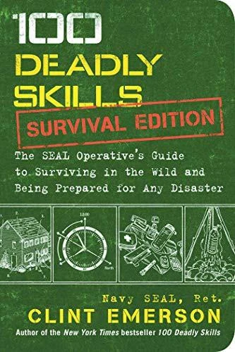 100 Deadly Skills: Survival Edition book cover