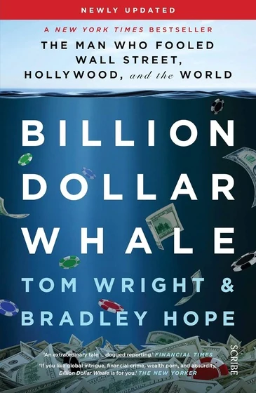 Billion Dollar Whale: The Man Who Fooled Wall Street, Hollywood, and the World book cover