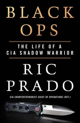 Black Ops: The Life of a CIA Shadow Warrior book cover