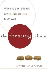 The Cheating Culture: Why More Americans Are Doing Wrong to Get Ahead book cover