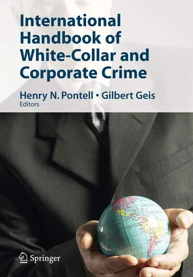 International Handbook of White-Collar and Corporate Crime book cover International Handbook of White-Collar and Corporate Crime book cover